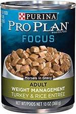 Roll over image to zoom in  video       PrevNext Purina Pro Plan Focus Adult Weight Management Turkey & Rice Entree Morsels in Gravy Canned Dog Food, 13-oz, case of 12